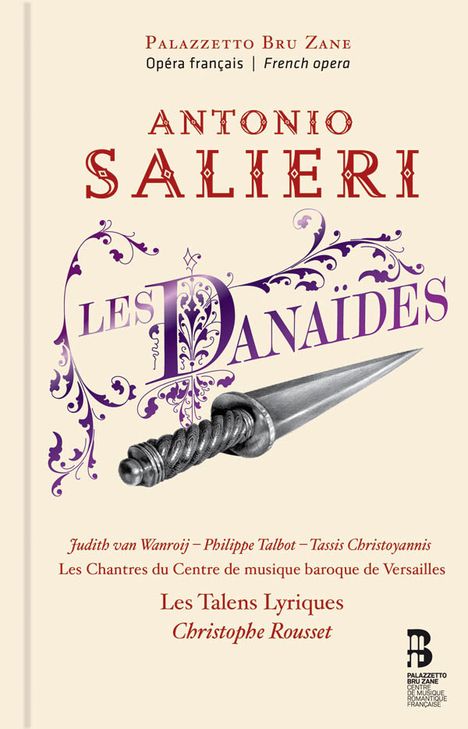 Antonio Salieri (1750-1825): Les Danaides (Deluxe-Ausgabe im Buch), 2 CDs