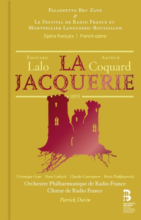 Edouard Lalo (1823-1892): La Jacquerie (Deluxe-Ausgabe im Buch), CD