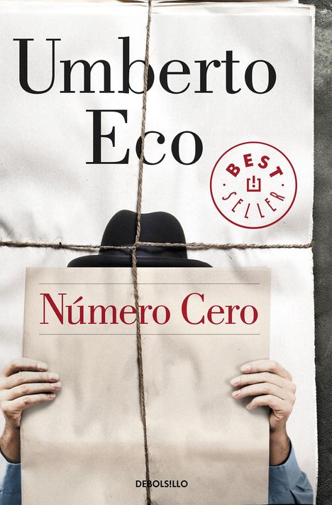 Umberto Eco (1932-2016): Número Cero / Numero Zero, Buch