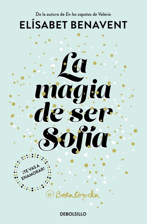 Elísabet Benavent: La magia de ser Sofía, Buch