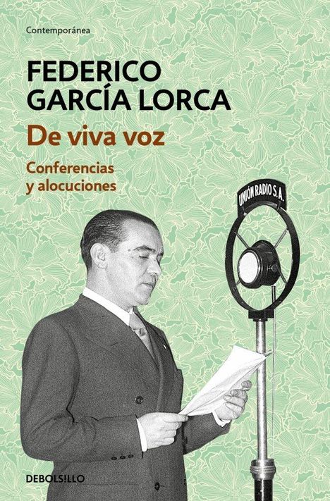 Federico Garcia Lorca (1898-1936): de Viva Voz / Out Loud, Buch