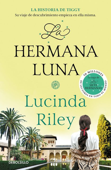 Lucinda Riley: La Hermana Luna / The Moon Sister, Buch