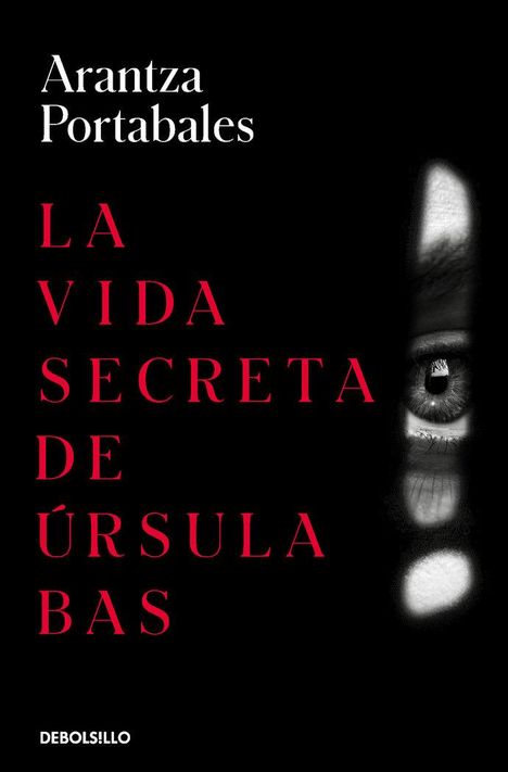 Arantza Portabales: La vida secreta de Ursula Bas, Buch