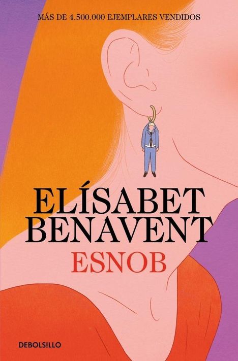 Elisabet Benavent: Esnob, Buch