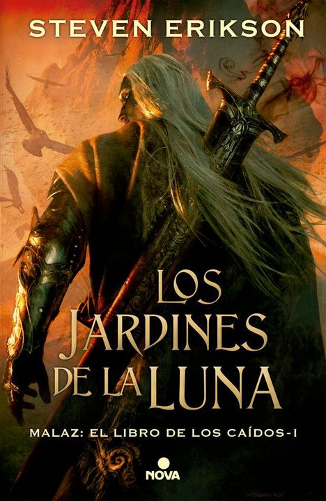 „Steven Erikson“, „Los Jardines de la Luna“, „Malaz: El Libro de los Caídos I“. Dunkler, mystischer Krieger mit Schwert.