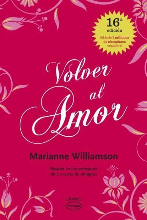 Marianne Williamson: Volver al amor, Buch