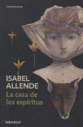 Isabel Allende: La Casa de los espiritus, Buch