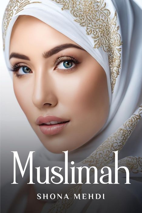 Shona Mehdi: Muslimah, Buch