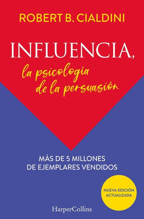 Robert Cialdini: Influencia, Buch