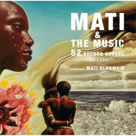 Mati Klarwein: Mati &amp; the Music, Buch