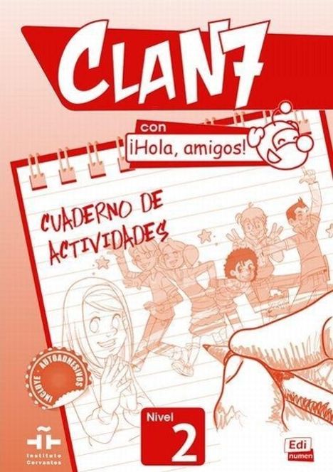 Gómez Castro: Clan 7 Con ¡Hola, Amigos! Level 2 Cuaderno de Actividades, Buch