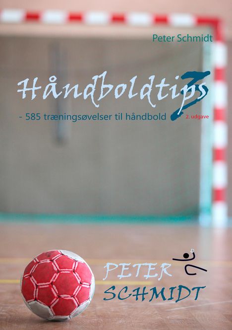 Peter Schmidt: Håndboldtips 3, Buch