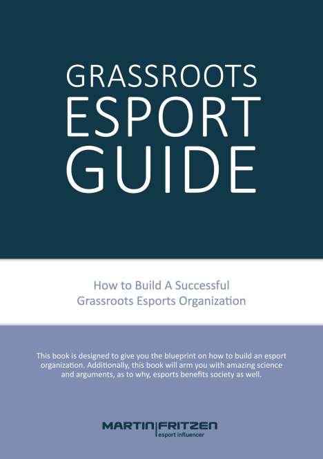 Martin Fritzen: Grassroots Esports, Buch