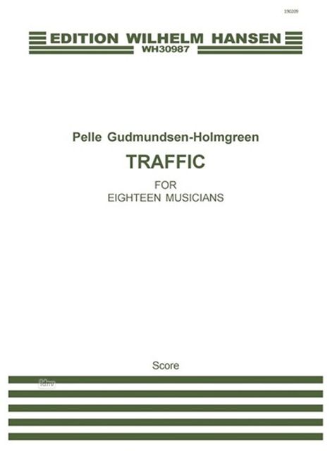 Pelle Gudmundsen-Holmgreen: Traffic (Score), Noten