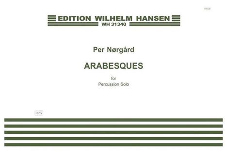 Per Nörgard: Arabesques for Percussion Solo, Noten