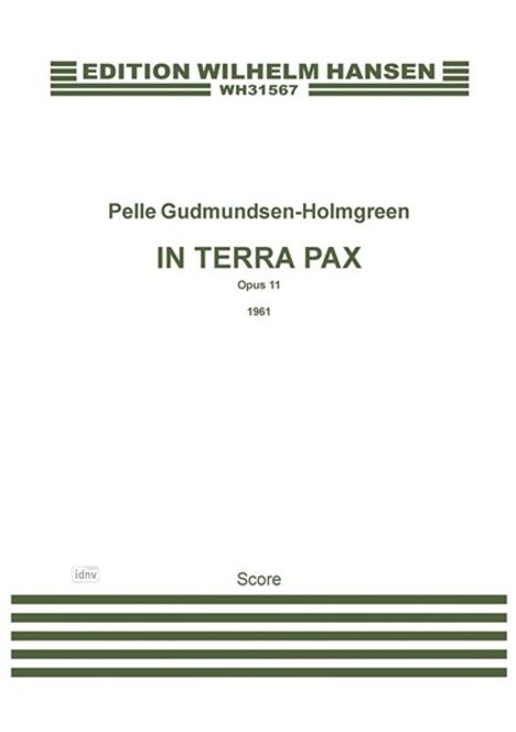 Pelle Gudmundsen-Holmgreen: In Terra Pax (Score), Noten