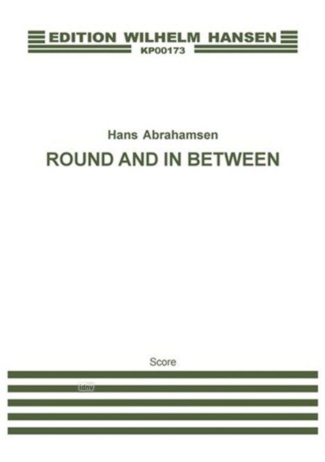 Hans Abrahamsen: Round And In Between (Score), Noten