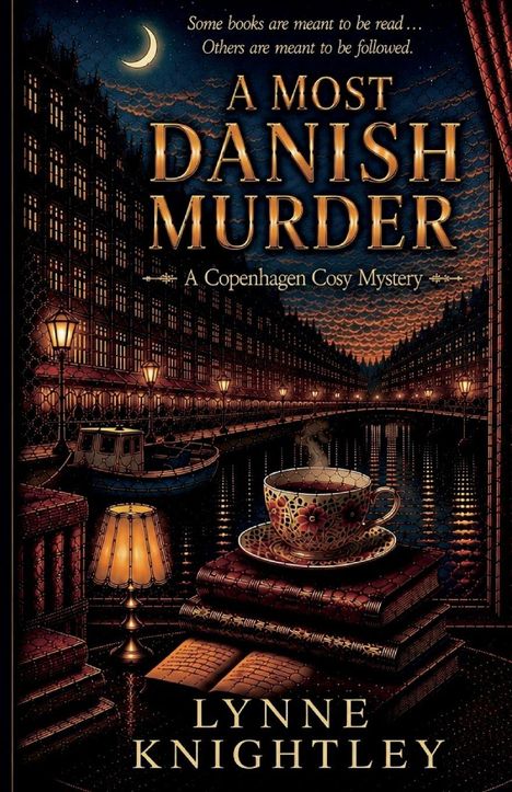 "A Most Danish Murder" - ein gemütlicher Mord in Kopenhagen, illustriert mit einer Teetasse und einem nächtlichen Kanal.