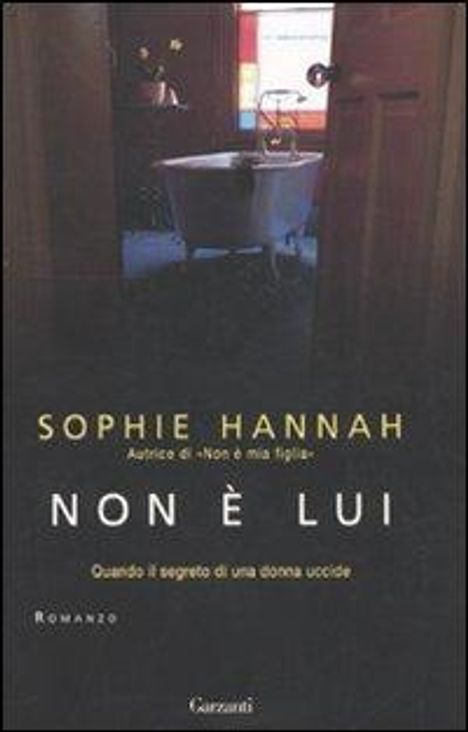 Sophie Hannah: Non è lui, Buch