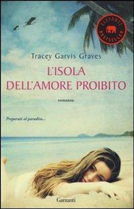 Tracey Garvis Graves: L' isola dell'amore proibito, Buch