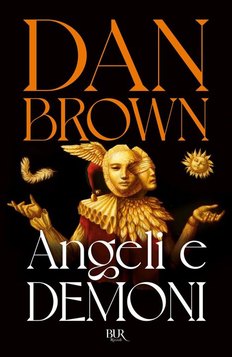 "Dan Brown" und "Angeli e Demoni" in großer Schrift, darunter ein kunstvolles, maskiertes Wesen mit Flügeln und einem Sonnenmotiv.