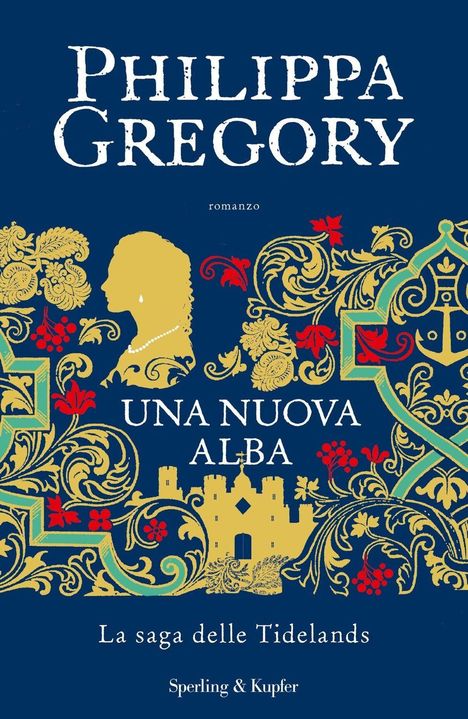Philippa Gregory: Una nuova alba. La saga delle Tidelands, Buch