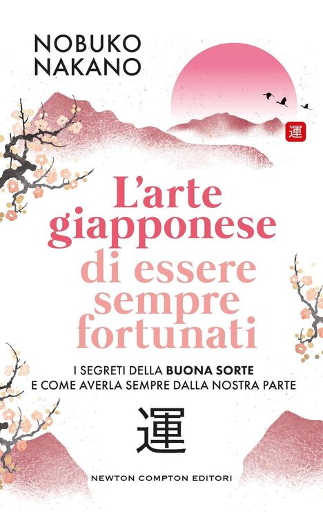 Nobuko Nakano: L' arte giapponese di essere sempre fortunati, Buch