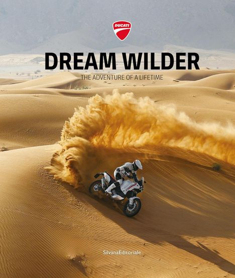 Ducati: Dream Wilder, Buch
