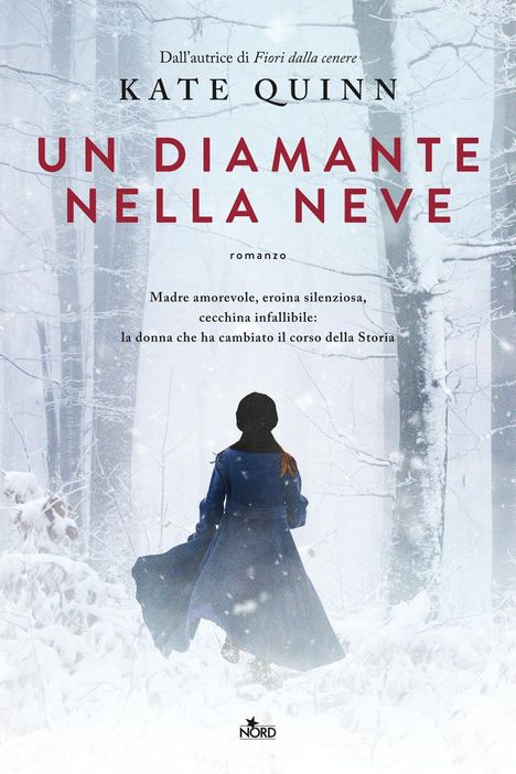 Kate Quinn: Un diamante nella neve, Buch