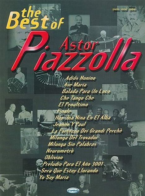 Astor Piazzolla: Astor Piazzolla, The Best of (piano), Noten