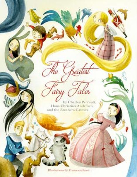 Greatest Fairy Tales, Buch
