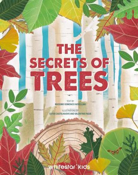 Massimo Domenico Novellino: The Secrets of Trees, Buch