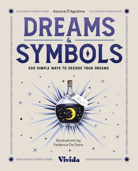 Azzurra D'Agostino: Dreams &amp; Symbols, Buch