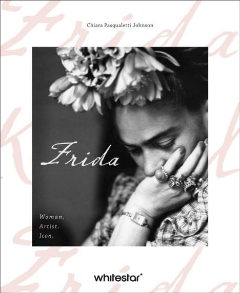 Chiara Pasqualetti Johnson: Frida, Buch