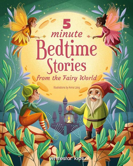 5 Minute Bedtime Stories from the Fairy World, Buch