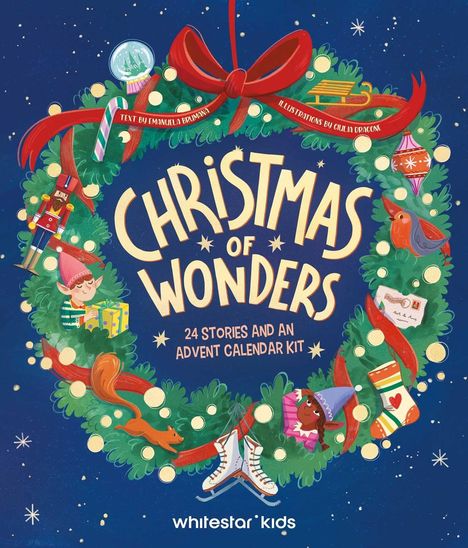 "Christmas of Wonders - 24 Stories and an Advent Calendar Kit." Illustration: Ein Weihnachtskranz mit Schleife, Elfen und Spielzeug.