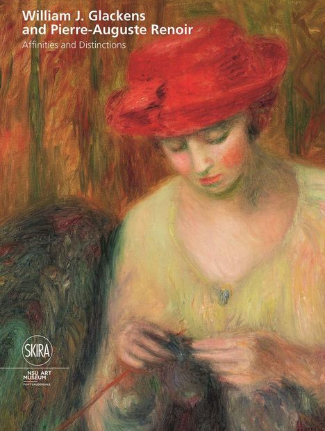 William J. Glackens and Pierre-Auguste Renoir: Affinities and Distinctions, Buch