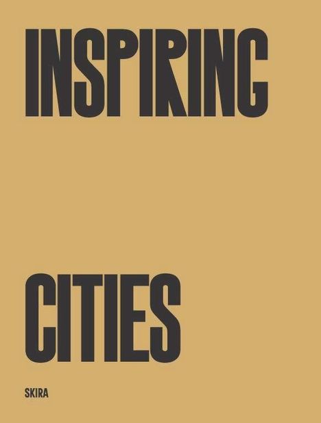 Inspiring Cities, Buch