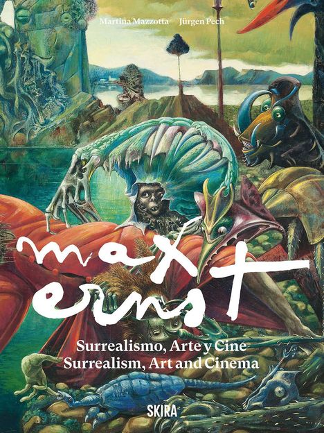 Max Ernst: Surrealism, Art and Cinema, Buch