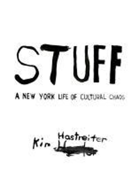 Kim Hastreiter: Kim Hastreiter: STUFF, Buch