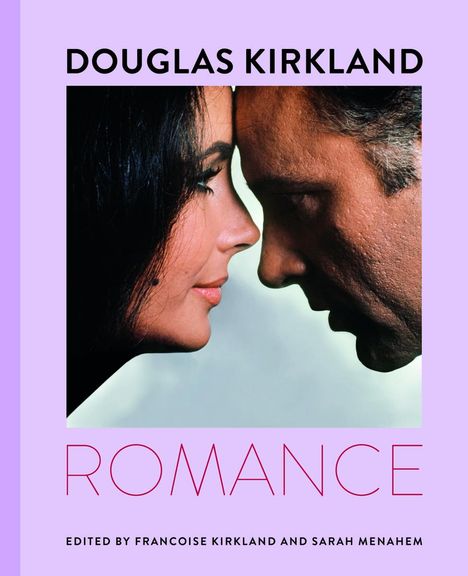 Francoise Kirkland: Douglas Kirkland: Romance, Buch