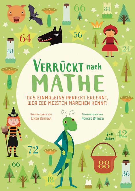 Linda Bertola: Das Einmaleins perfekt erlernt, wer die meisten Märchen kennt!, Buch