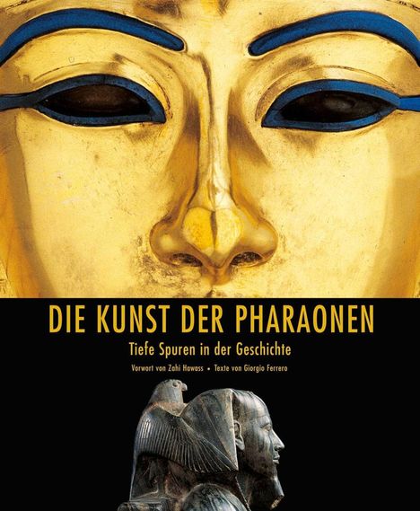 Giorgio Ferrero: Die Kunst der Pharaonen, Buch