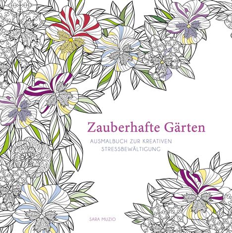 Sara Muzio: Zauberhafte Gärten, Buch