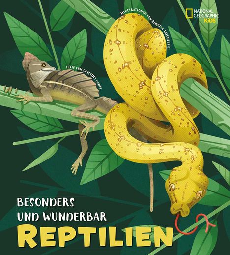 Cristina Banfi: Besonders und wunderbar: Reptilien, Buch