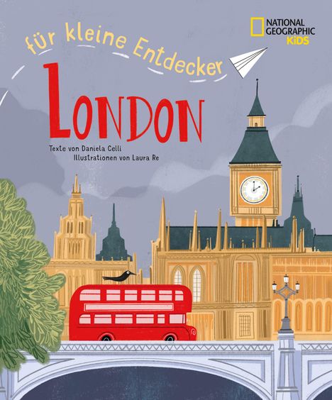 Daniela Celli: London für kleine Entdecker. Reiseführer für Kinder, Buch