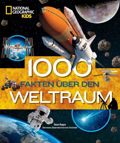 Dean Regas: 1000 Fakten über den Weltraum, Buch