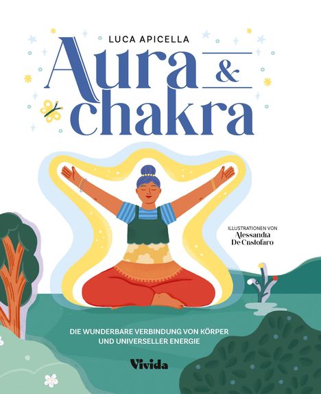 Luca Apicella: Aura &amp; Chakra (VIVIDA), Buch