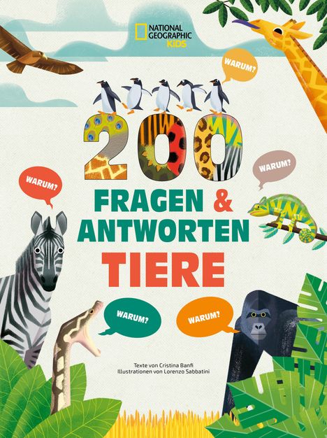 Cristina Banfi: Tiere. Frage- und Antwortbuch, mit 200 Fragen zu spannenden Naturthemen (200 Fragen &amp; Antworten), Buch