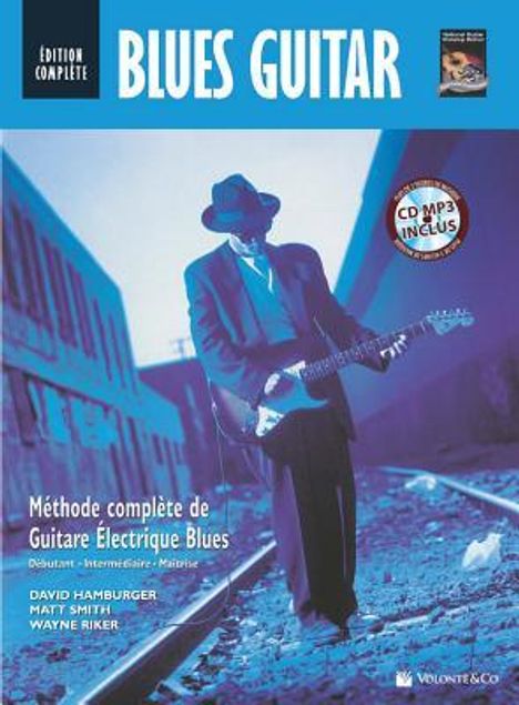 David Hamburger: Blues Guitar -- Edition Complete: Blues Guitar Complete Edition (French Language Edition), Book &amp; MP3 CD, Buch